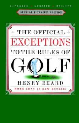The Official Exceptions to the Rules of Golf - Paperback - ACCEPTABLE