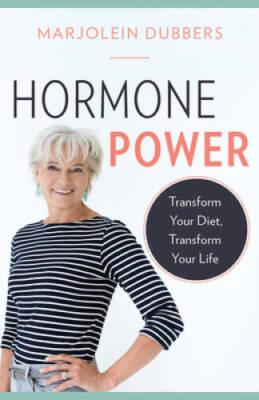 Hormone Power: Transform Your Diet, Transform Your Life - Paperback - GOOD