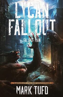 Lycan Fallout 2:  Fall Of Man: Volume 2 New 9781505442083 Fast Free Shipping-,