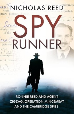 Spy Runner: Ronnie Reed and Agent Zigzag, Operation Mincemea... by Nicholas Reed
