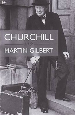 Churchill: A Life - Paperback By Gilbert, Martin - VERY GOOD