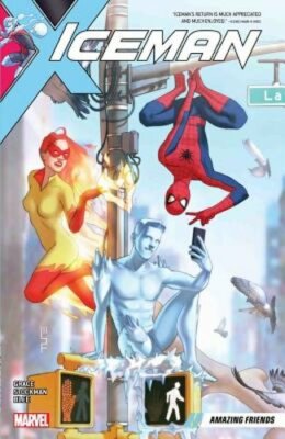 Iceman Vol. 3: Amazing Friends by Sina Grace: New