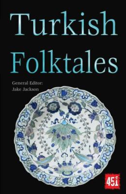 Turkish Folktales (The World's Greatest Myths and Legends), , 9781804173329