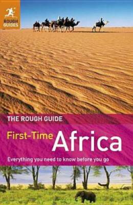 The Rough Guide First Time Africa  (Rough Guide to First-Time Africa) - GOOD