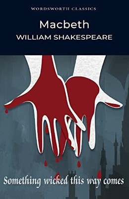 Macbeth (Wordsworth Classics)