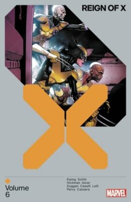 Reign of X Vol. 6 by Al Ewing: New