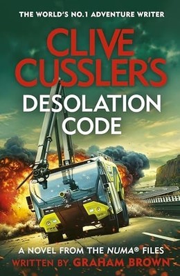 Clive Cussler’s Desolation Code (The ..., Brown, Graham