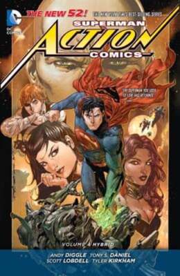 Superman: Action Comics Vol. 4: Hybrid (the New 52) by Andy Diggle: Used
