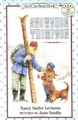 Nancy Smiler Levinson Snowshoe Thompson (Paperback) (UK IMPORT)