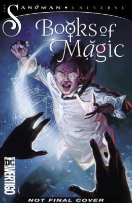 The Books of Magic Vol. 2: Second Quarto (The Sandman Universe) (Hou - VERY GOOD