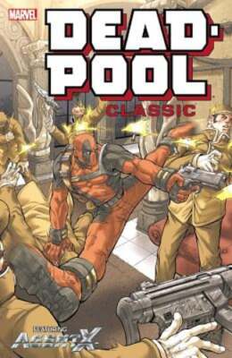 Deadpool Classic by Gail Simone: New