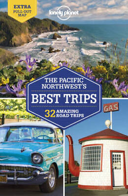 Lonely Planet Pacific Northwest's Best Trips (Travel Guide) - VERY GOOD