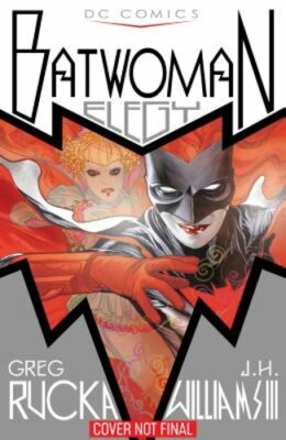 Batwoman: Elegy New Edition by Greg Rucka: New