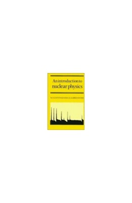 An Introduction to Nuclear Physics by Greenwood, Derek A. Paperback Book The