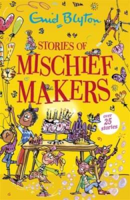 Stories of Mischief Makers (Bumper Short Story Collections) - Paperback - GOOD