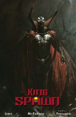 King Spawn Volume 1 by Todd McFarlane: Used