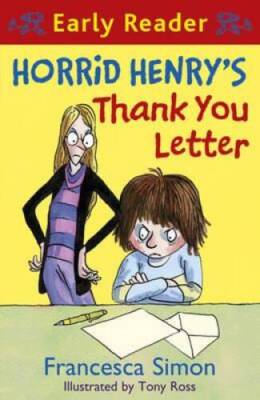 Horrid Henrys Thank You Letter (Horrid Henry Early Reader) - Paperback - GOOD