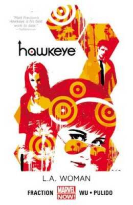 Hawkeye Volume 3: L.A. Woman (Marvel Now) - Paperback By Fraction, Matt - GOOD