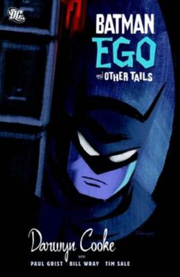Batman: Ego and Other Tails by Darwyn Cooke: Used