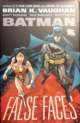 Batman: False Faces, McDaniel, Scott