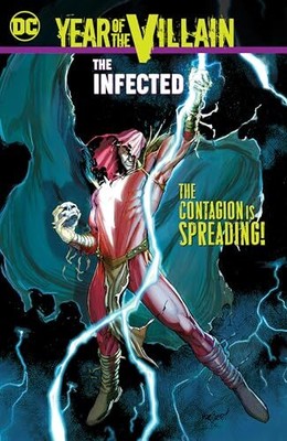 Year of the Villain: The Infected by Various Paperback / softback Book The Fast