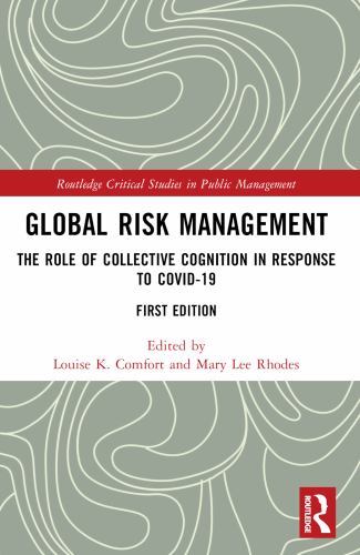 Global Risk Management : The Role of Collective Cognition in Response ...