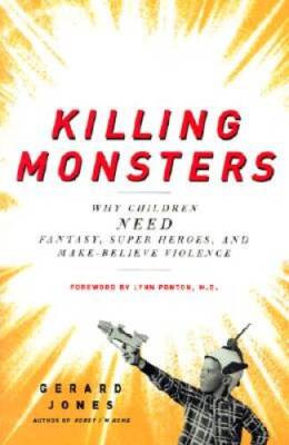 Killing Monsters - Hardcover By Jones, Gerald - GOOD