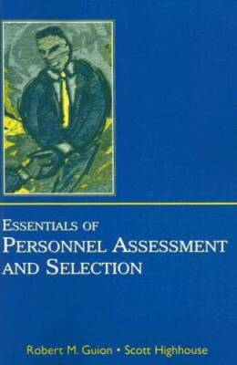 Essentials of Personnel Assessment And Selection - Paperback - GOOD