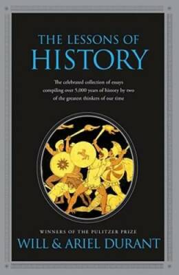 The Lessons of History - Paperback By Durant, Will - GOOD