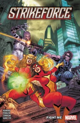 Strikeforce Vol. 2: Fight Me by Bryan Edward Hill: New