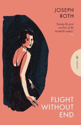 Joseph Roth Flight Without End (Paperback) Pushkin Press Classics (UK IMPORT)