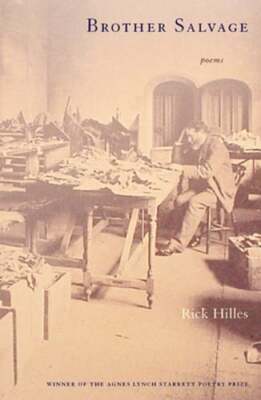 Brother Salvage: Poems by Rick Hilles: New
