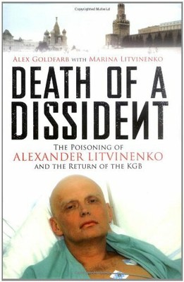 Death of a Dissident: The Poisoning o... by Litvinenko, Marina Other book format