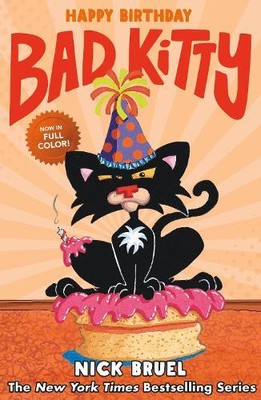 Nick Bruel Happy Birthday, Bad Kitty (Hardback) Bad Kitty