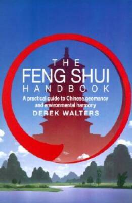 Feng Shui Handbook: A Practical Guide to Chinese Geomancy - Paperback - GOOD