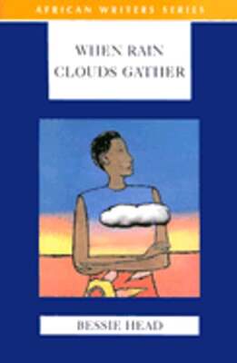 When Rain Clouds Gather by Bessie Head: Used
