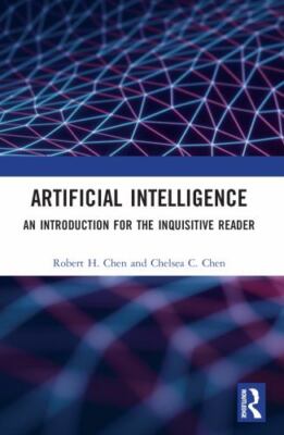 Artificial Intelligence : An Introduction for the Inquisitive Reader, Paperba...