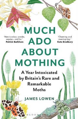James Lowen Much Ado About Mothing (Paperback)