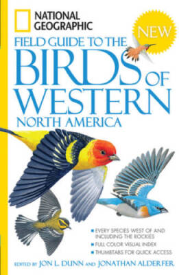 National Geographic Field Guide to the Birds of Western N - VERY GOOD