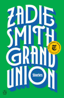 Grand Union: Stories - Paperback By Smith, Zadie - VERY GOOD