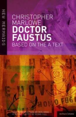 Doctor Faustus (New Mermaids) - Paperback By Marlowe, Christopher - VERY GOOD