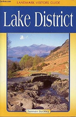 Lake District (Landmark Visitor Guide), Buckley, Norman