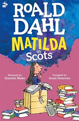 Matilda in Scots by Dahl, Roald Paperback / softback Book The Fast Free Shipping