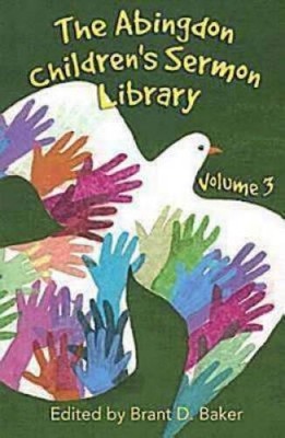 The Abingdon Childrens Sermon Library Volume 3 - Paperback - GOOD