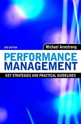 Performance Management: Key Strategies and Pr... by Armstrong, Michael Paperback