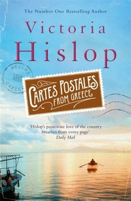 Cartes Postales from Greece by Victoria Hislop (author)