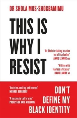 This is Why I Resist: Dont Define My Black Identity - Paperback - GOOD