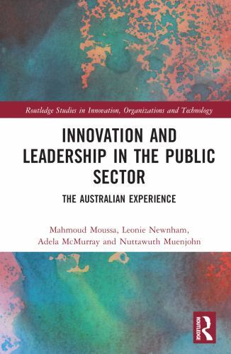 Innovation and Leadership in the Public Sector : The Australian ...