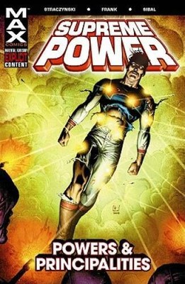 Supreme Power Vol. 2: Powers and Principalities - Paperback - GOOD