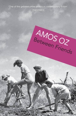 Between Friends - Paperback By Amos Oz - VERY GOOD